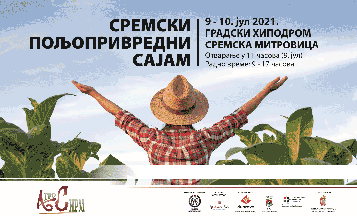 Hrana Produkt ove godine učestvuje na Sremskom poljoprivrednom sajmu- Agro Sirm 2021. Pozivamo sve zainteresovane da posete naš štand. Vidimo se 9. i 10. jula na Hipodromu. Dobrodošli.